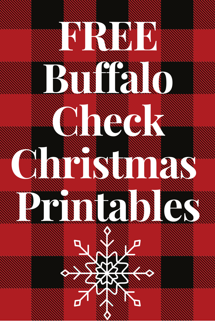 FREE Buffalo Check Christmas Printables My Gift To You This Year 