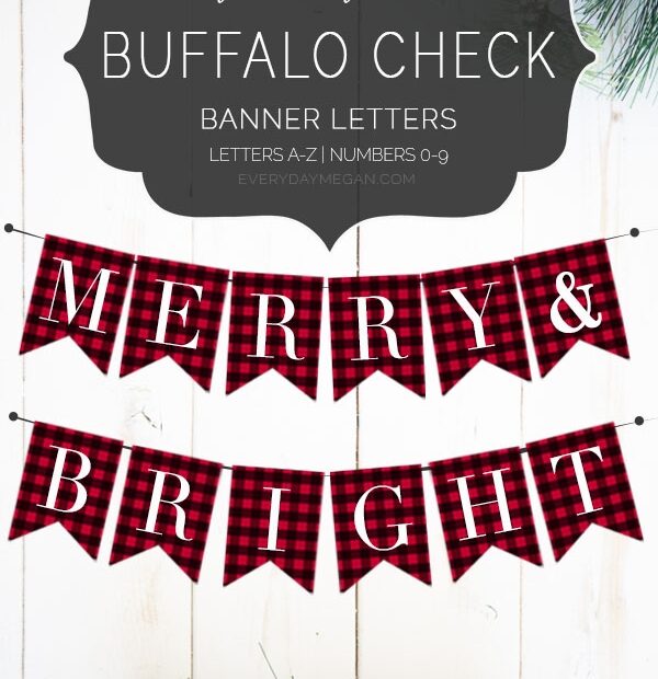 Printable Buffalo Check Banner Letters Everyday Megan