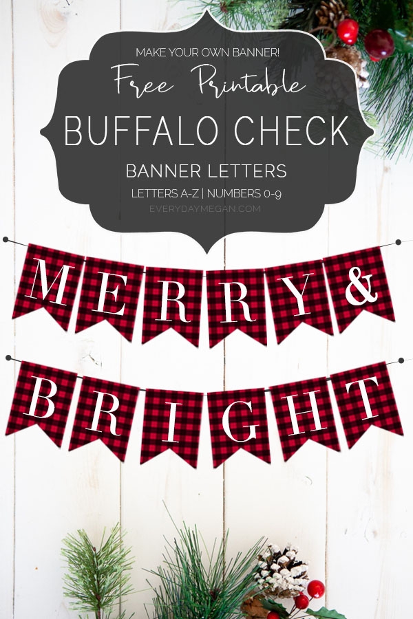 Printable Buffalo Check Banner Letters Everyday Megan